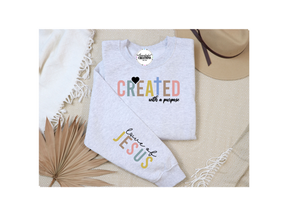 Created with a Purpose Sweatshirt