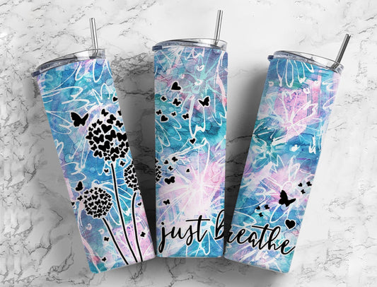 Dandelion Huminga Lang ng 20oz Tumbler 